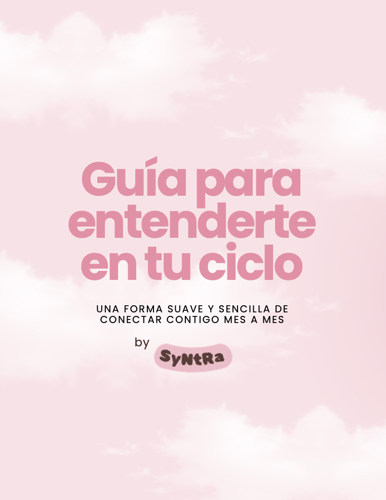 Guía para entenderte en tu ciclo