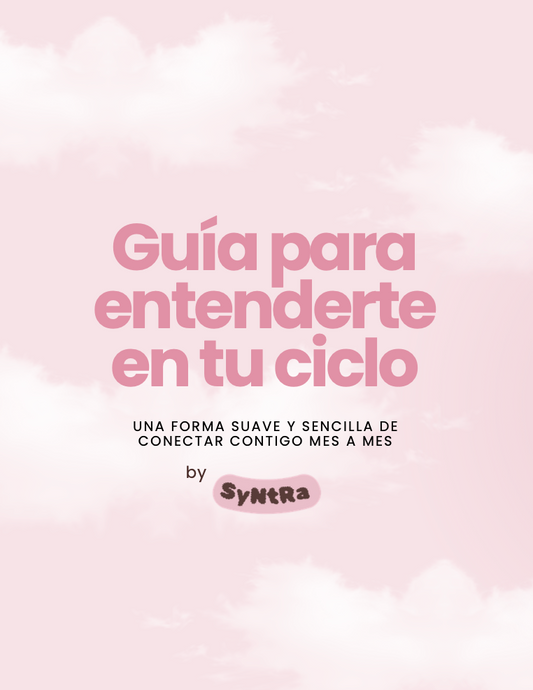 Guía para entenderte en tu ciclo